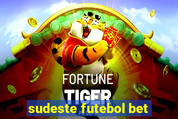 sudeste futebol bet